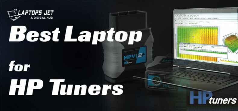Best Laptop For HP Tuners in 2023 | Top 7 Models