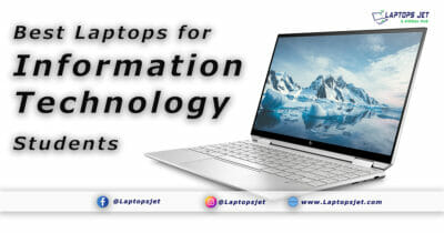 Best Laptop for Information Technology Students 2023 | Top 15 Models