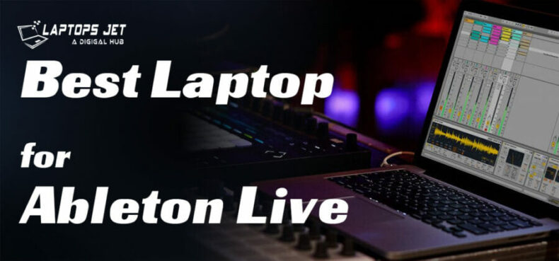 Best Laptop for Ableton Live in 2023 | Top 10 Picks
