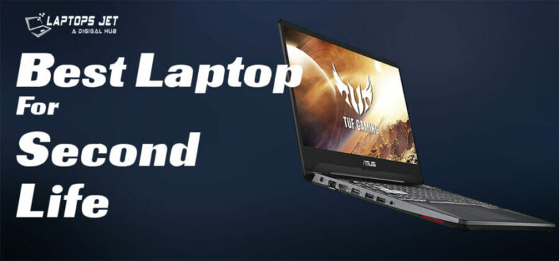 Best Laptop for Second Life in 2023 | Top 8 Picks